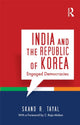 Book cover of: India and the Republic of Korea. By: Skand R. Tayal