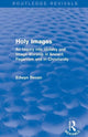 Book cover of: Holy Images (Routledge Revivals). By: Edwyn Bevan