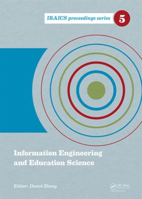 Book cover of: Information Engineering and Education Science. By: Dawei Zheng