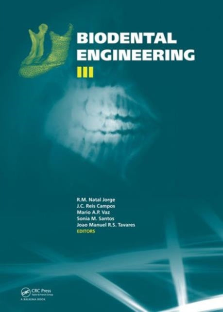 Book cover of: Biodental Engineering III. By: R. M. Natal Jorge