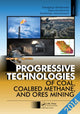 Book cover of: Progressive Technologies of Coal, Coalbed Methane, and Ores Mining. By: Volodymyr Bondarenko