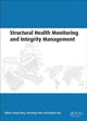 Book cover of: Structural Health Monitoring and Integrity Management. By: Keqin Ding