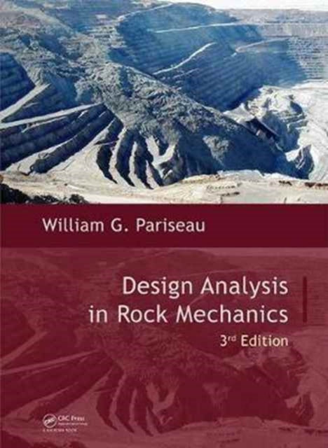 Book cover of: Design Analysis in Rock Mechanics. By: William G. Pariseau