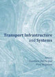 Book cover of: Transport Infrastructure and Systems. By: Gianluca Dell'Acqua