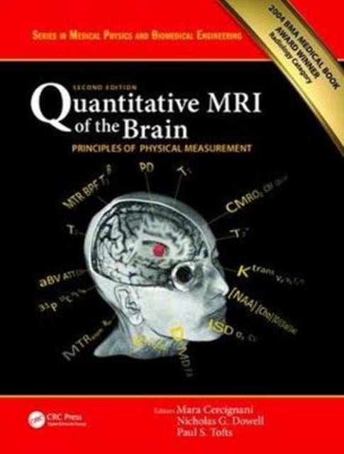 Book cover of: Quantitative MRI of the Brain. By: Paul S. Tofts