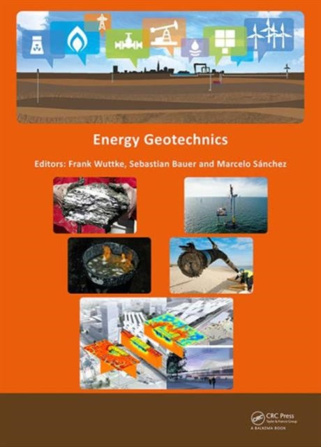Book cover of: Energy Geotechnics. By: Frank Wuttke