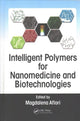 Book cover of: Intelligent Polymers for Nanomedicine and Biotechnologies. By: Magdalena Aflori
