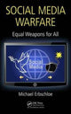 Book cover of: Social Media Warfare. By: Michael Erbschloe