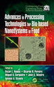 Book cover of: Advances in Processing Technologies for Bio-based Nanosystems in Food. By: Oscar L. Ramos
