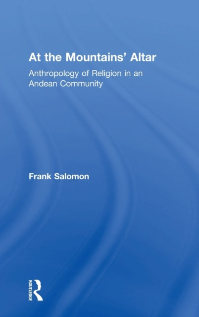 Book cover of: At the Mountains? Altar. By: Frank Salomon