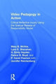 Book cover of: Video Pedagogy in Action. By: Mary B. McVee
