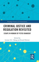Book cover of: Criminal Justice and Regulation Revisited