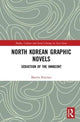 Book cover of: North Korean Graphic Novels. By: Martin Petersen