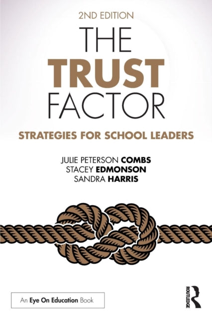 Book cover of: Trust Factor. By: Julie Peterson Combs