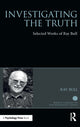 Book cover of: Investigating the Truth. By: Ray Bull