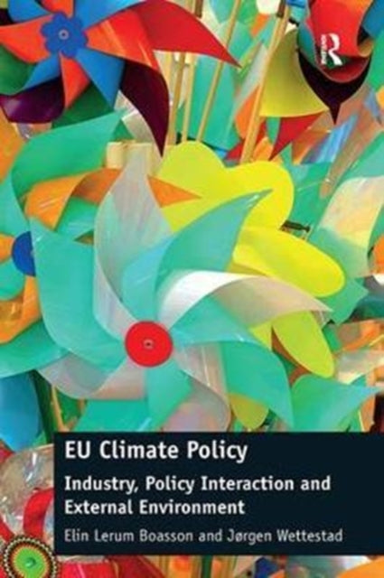 Book cover of: EU Climate Policy. By: Elin Lerum Boasson