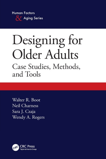 Book cover of: Designing for Older Adults. By: Walter Boot