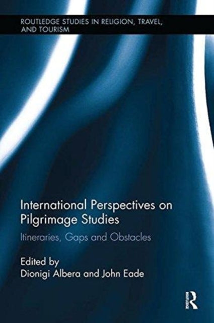 Book cover of: International Perspectives on Pilgrimage Studies. By: John Eade