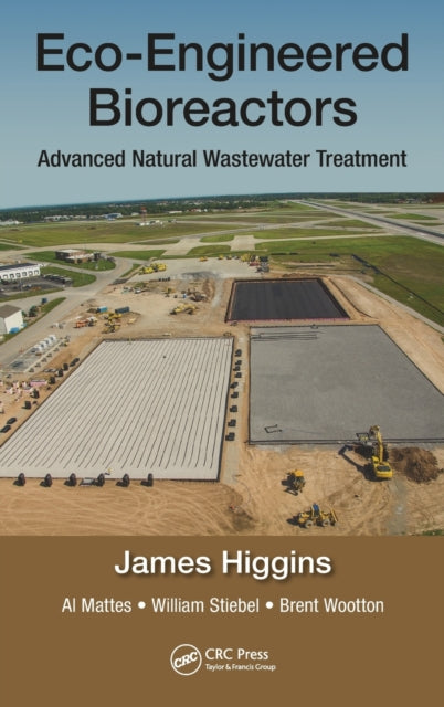 Book cover of: Eco-Engineered Bioreactors. By: James Higgins