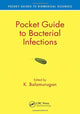 Book cover of: Pocket Guide to Bacterial Infections. By: K. Balamurugan