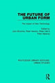 Book cover of: Future of Urban Form. By: John Brotchie
