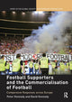 Book cover of: Football Supporters and the Commercialisation of Football. By: Kennedy, Peter