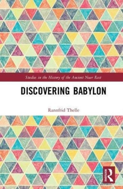 Book cover of: Discovering Babylon. By: Rannfrid Thelle