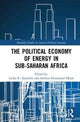 Book cover of: Political Economy of Energy in Sub-Saharan Africa. By: Lucky Asuelime