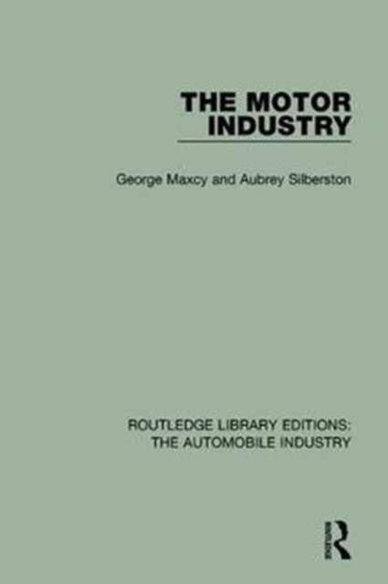 Book cover of: Motor Industry. By: George Maxcy