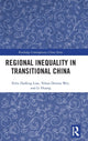 Book cover of: Regional Inequality in Transitional China. By: Haifeng Felix Liao