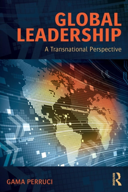 Book cover of: Global Leadership. By: Gama Perruci