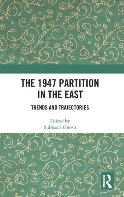 1947 Partition in The East