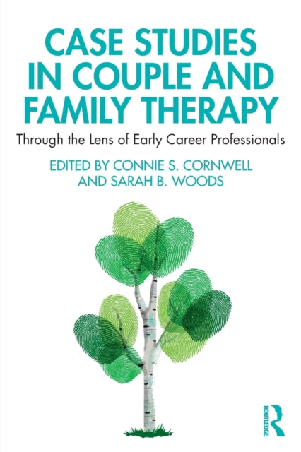 Book cover of: Case Studies in Couple and Family Therapy. By: Connie Cornwell