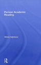Book cover of: Persian Academic Reading. By: Abbas Aghdassi