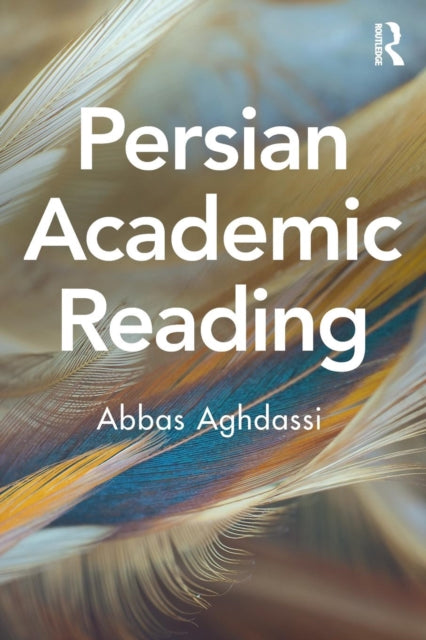 Book cover of: Persian Academic Reading. By: Abbas Aghdassi