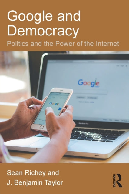 Book cover of: Google and Democracy. By: Sean Richey