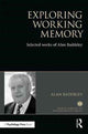 Book cover of: Exploring Working Memory. By: Alan Baddeley
