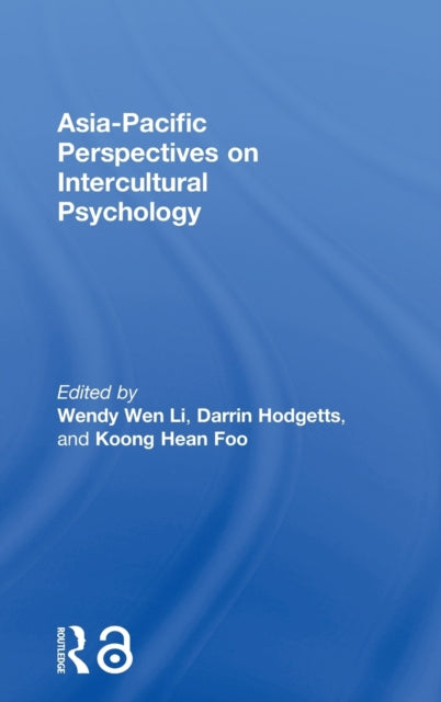 Book cover of: Asia-Pacific Perspectives on Intercultural Psychology. By: Wendy Li