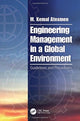 Book cover of: Engineering Management in a Global Environment. By: M. Kemal Atesmen