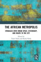 Book cover of: African Metropolis. By: Toyin Falola