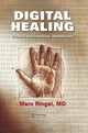Book cover of: Digital Healing. By: Marc Ringel