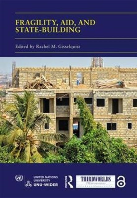Book cover of: Fragility, Aid, and State-building