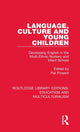Book cover of: Language, Culture and Young Children. By: Pat Pinsent