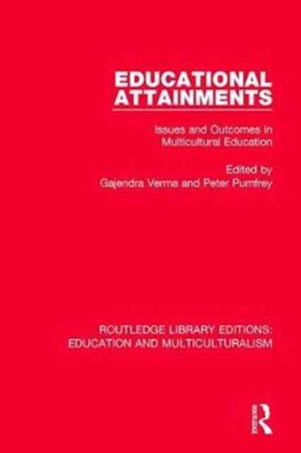 Book cover of: Educational Attainments. By: Gajendra K. Verma