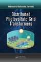 Book cover of: Distributed Photovoltaic Grid Transformers. By: Hemchandra Madhusudan Shertukde