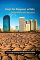 Book cover of: Drought, Risk Management, and Policy. By: Linda Courtenay Botterill