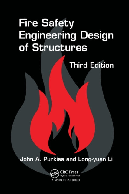 Book cover of: Fire Safety Engineering Design of Structures. By: John A. Purkiss