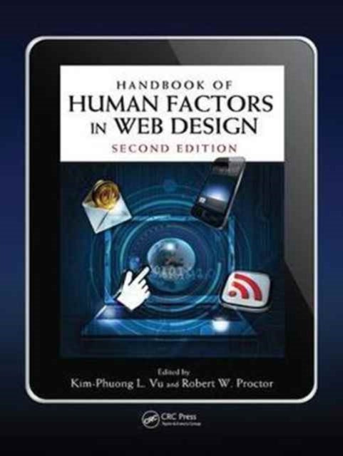 Book cover of: Handbook of Human Factors in Web Design. By: Kim-Phuong L. Vu
