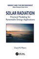 Book cover of: Solar Radiation. By: Daryl Ronald Myers