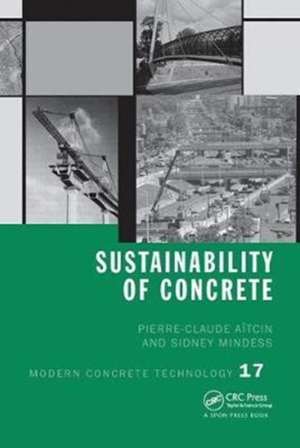 Book cover of: Sustainability of Concrete. By: Pierre-Claude Aïtcin